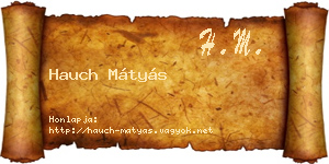 Hauch Mátyás névjegykártya